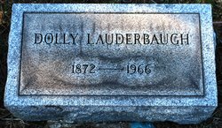 Dolly Wilt Lauderbaugh 1872-1966