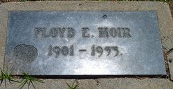Floyd Eugene Moir 1901-1953