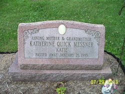 Katherine 'Katie' Quick Messner 1918-1995